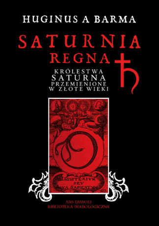 Saturnia Regna - Huginus a Barma